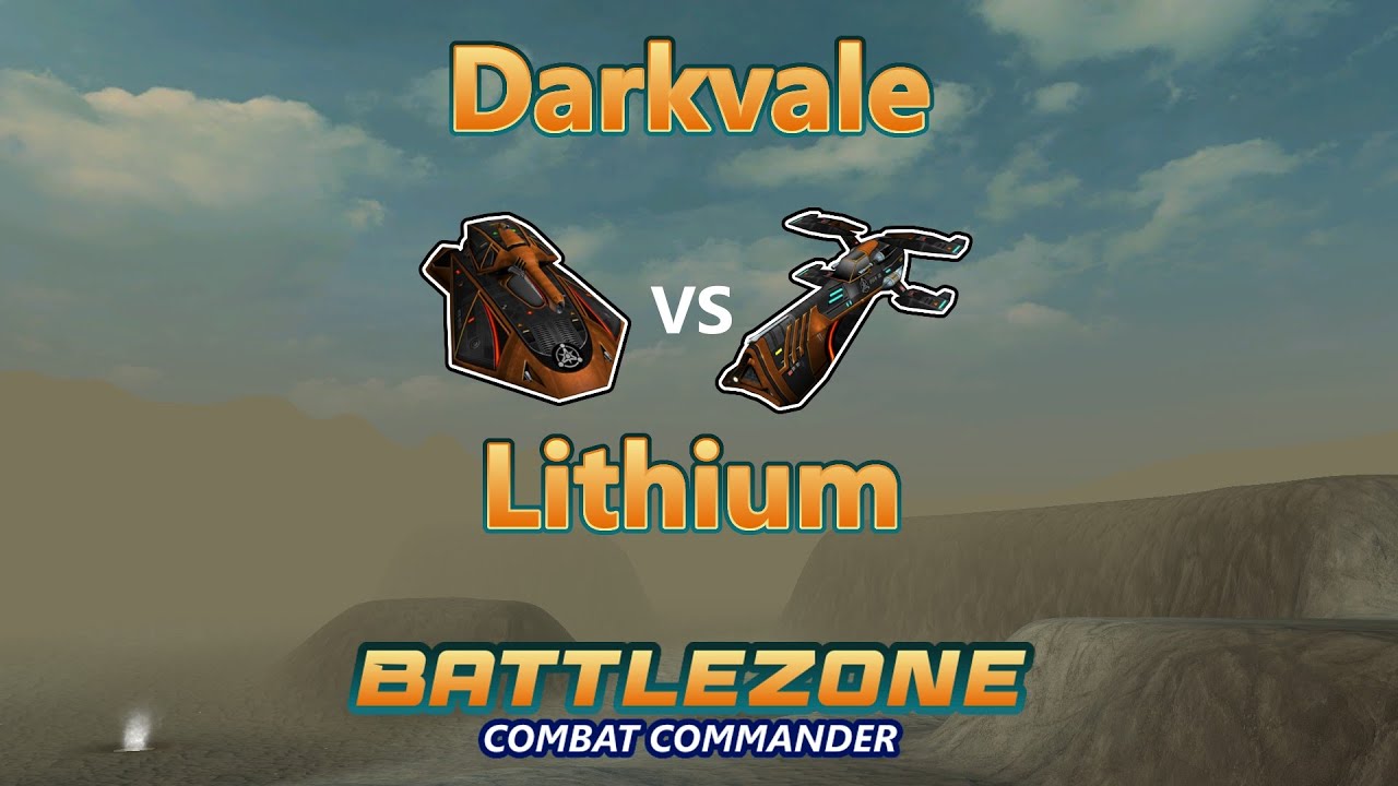 Battlezone: Combat Commander | VSR | Darkvale vs Lithium | Strategy Arena