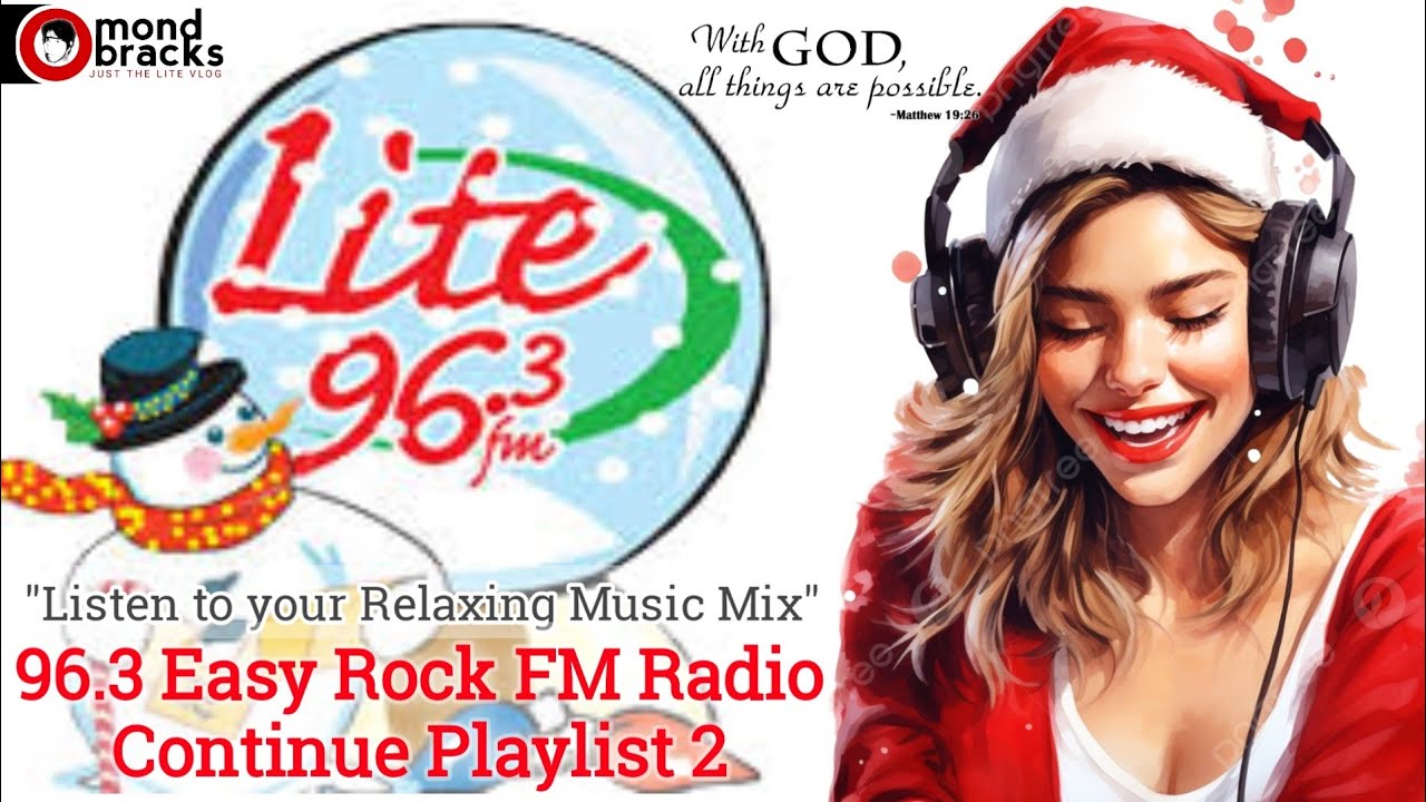 96.3 Easy Rock FM Radio Playlist 3