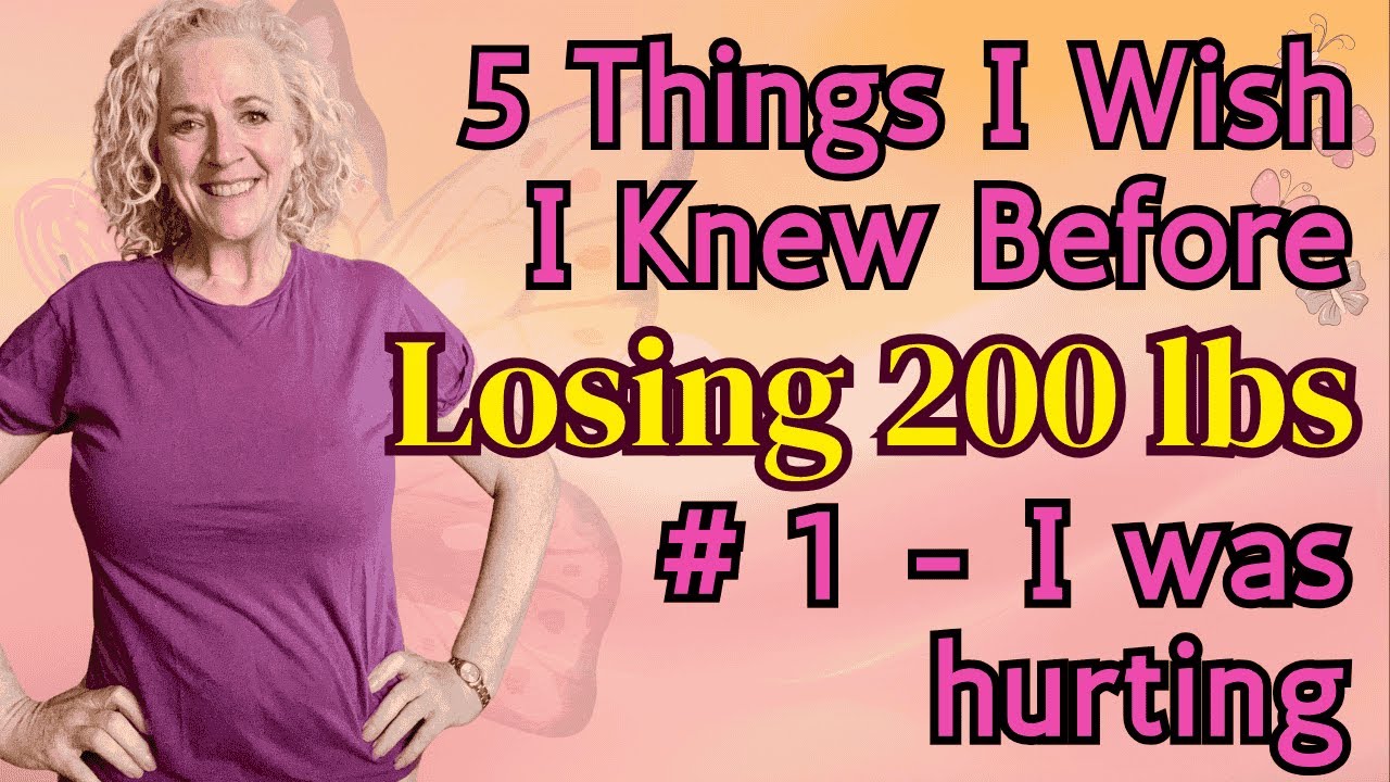 5 Things I Wish I Knew Before Losing 200 Pounds!