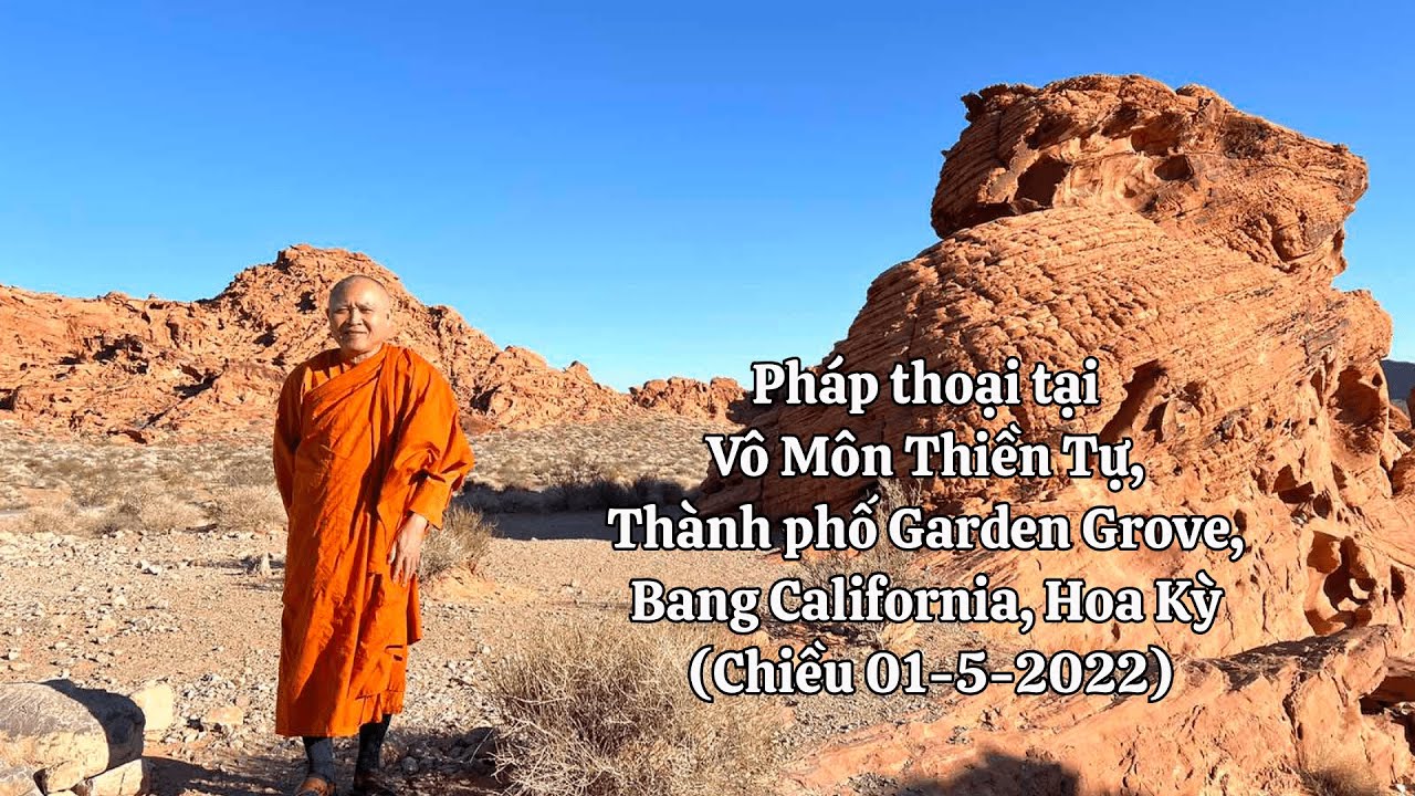 Pháp thoại tại Vô Môn Thiền Tự, Thành phố Garden Grove, Bang California, Hoa Kỳ l 01/5/2022