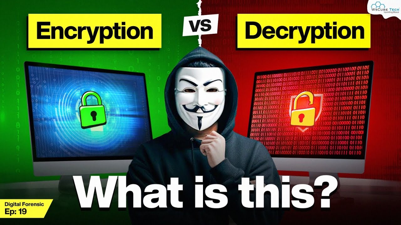 How Encryption and Decryption Work in Digital Forensics? | Digital Forensic Ep.19