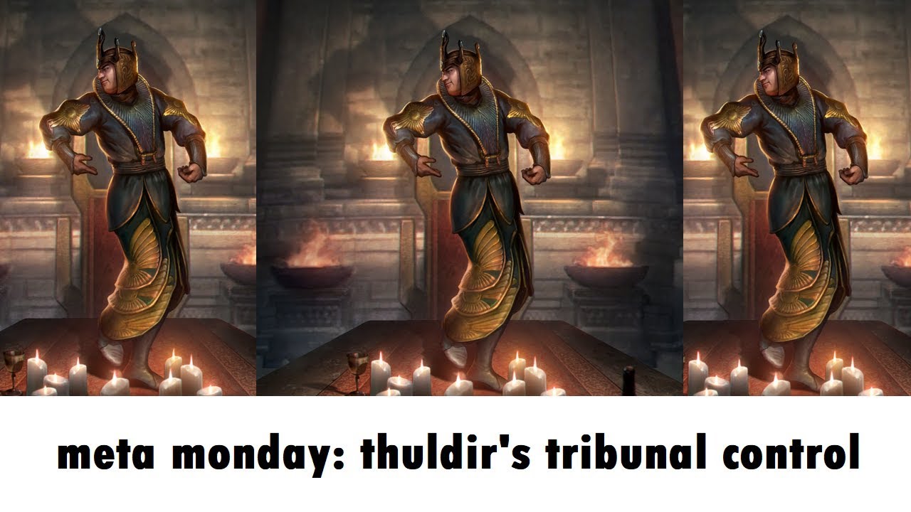Meta Mondays: Thuldir's Tribunal Control | Elder Scrolls Legends