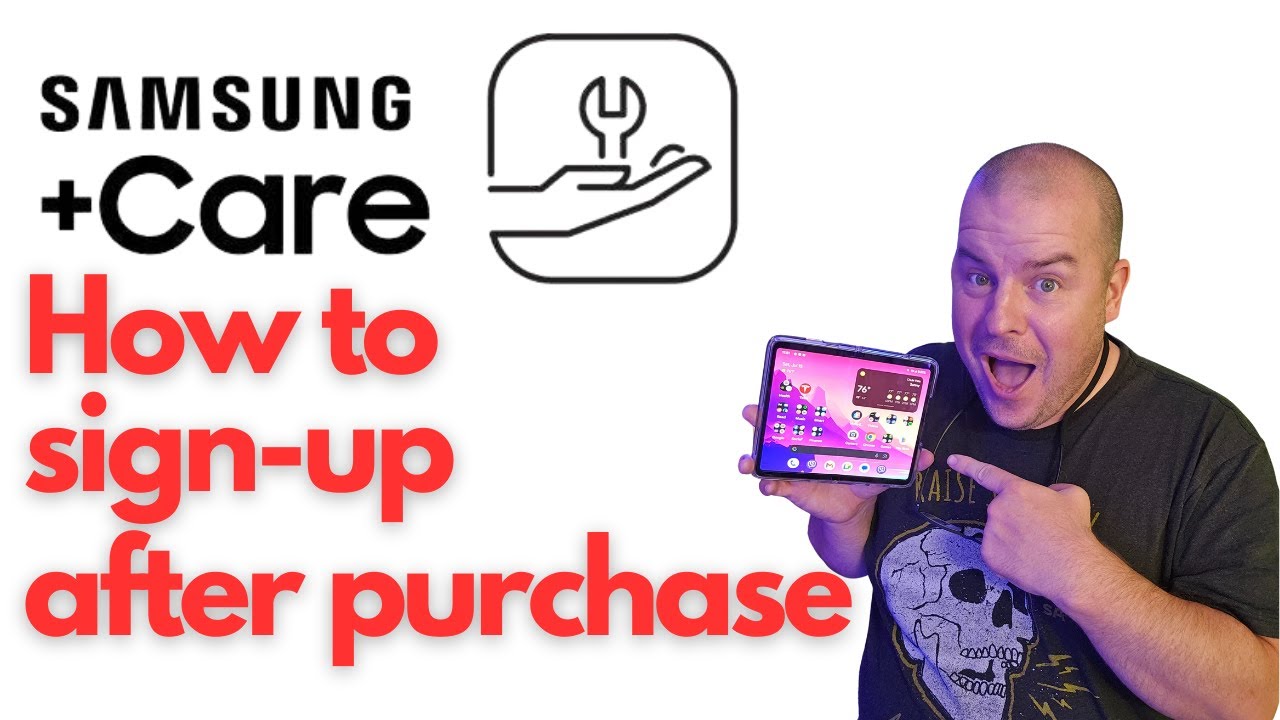 How to signup for Samsung Care Plus AFTER you Buy your Phone