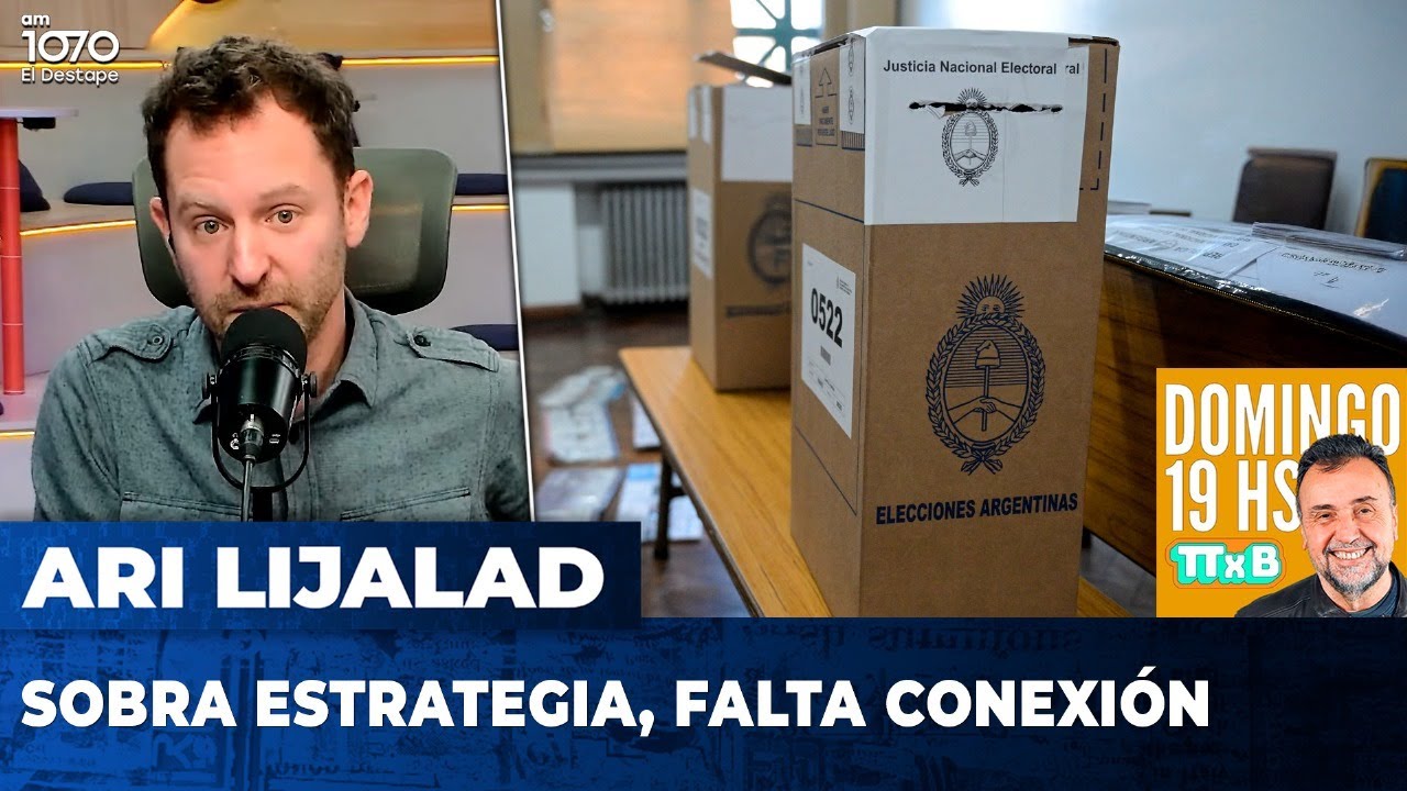 SOBRA ESTRATEGIA, FALTA CONEXIÓN | Editorial de Ari Lijalad