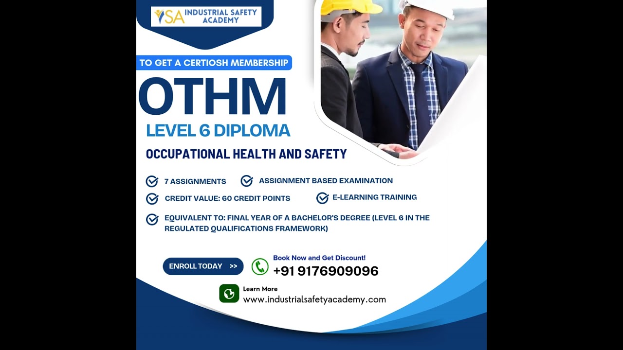 OTHM Level 6 Diploma Course in Chennai & India - UK Qualification courses- Industrial Safety Academy
