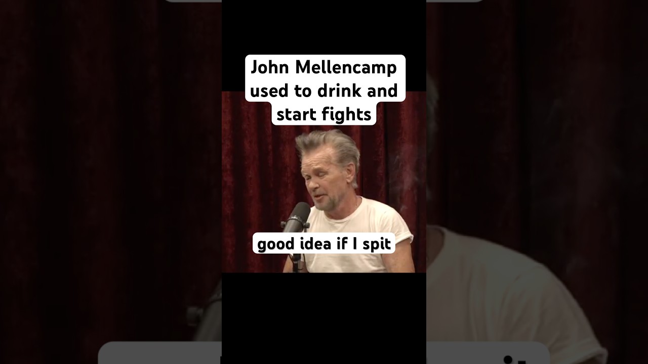 John Mellencamp used to drink and start fights 