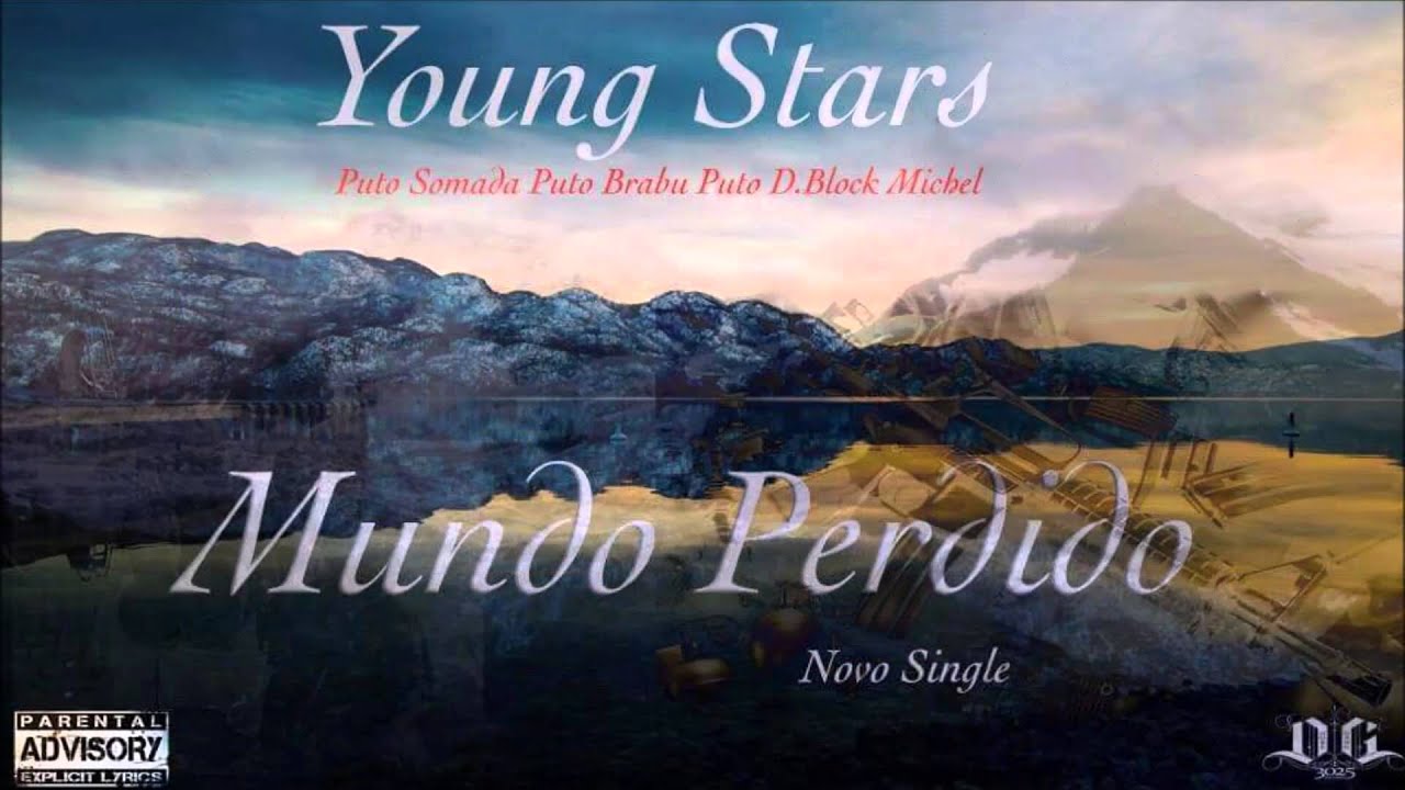 Mundo Perdido( Puto Brabo & Puto Somada et Michel)