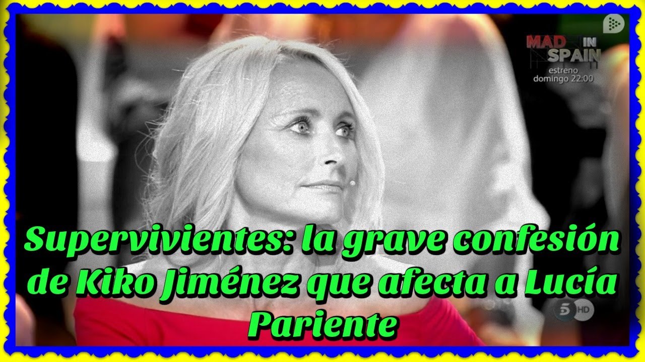 Supervivientes: la grave confesión de Kiko Jiménez que afecta a Lucía Pariente