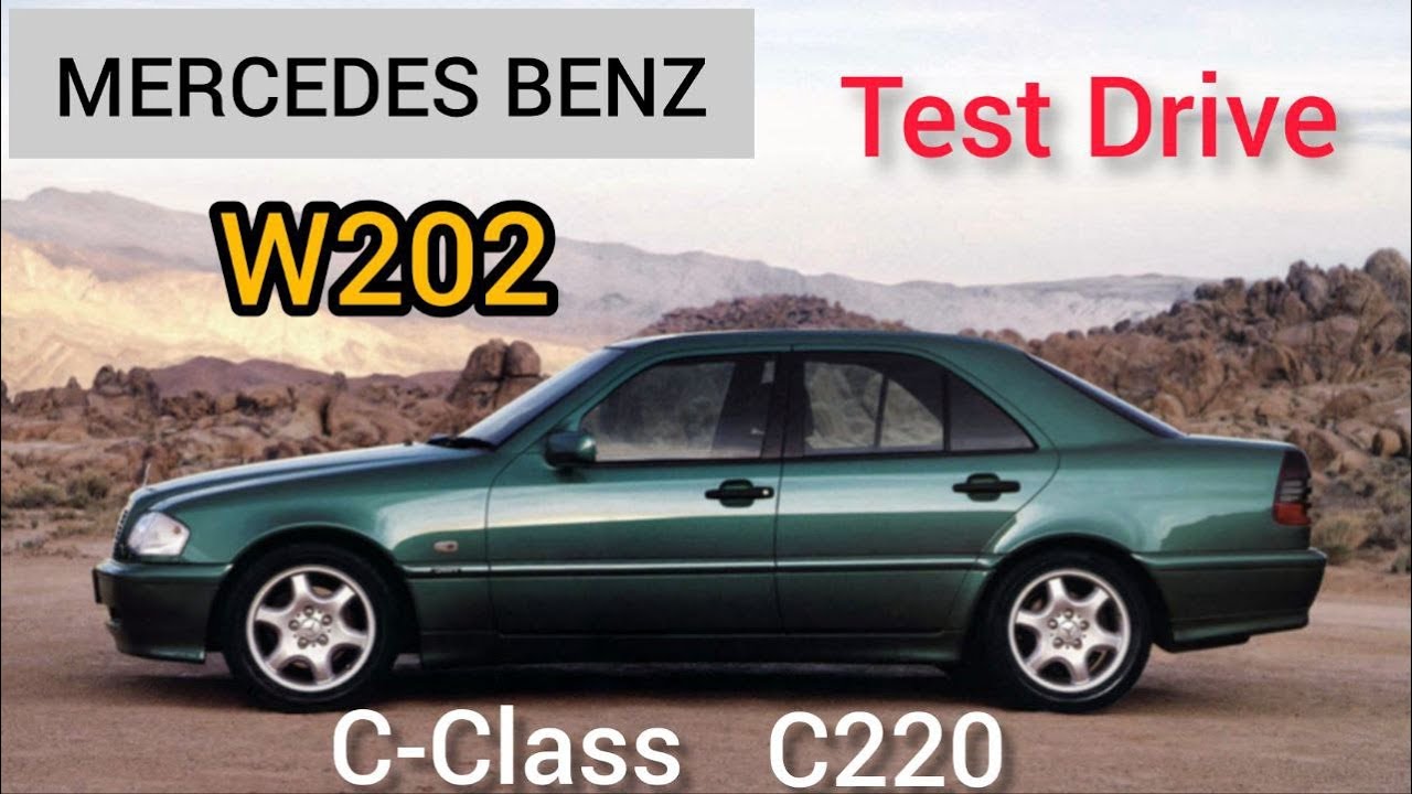 Mercedes Benz W202 First & Best C Class ever made! Test Drive.(C220)