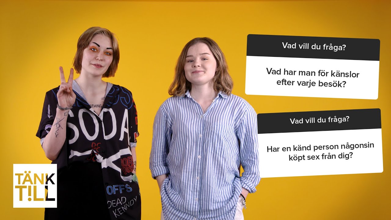 Saker du aldrig vågat fråga nån som sålt sex!