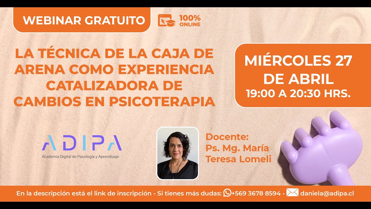 La técnica de la Caja de arena como experiencia catalizadora de cambios en psicoterapia | #webinar