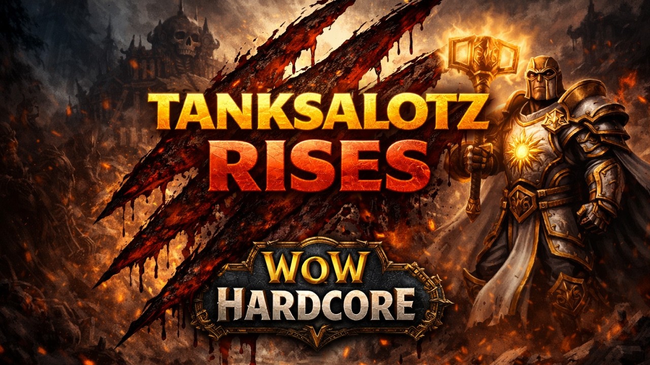 Tanksalotz the Paladin Ep. 2 | Hardcore WoW