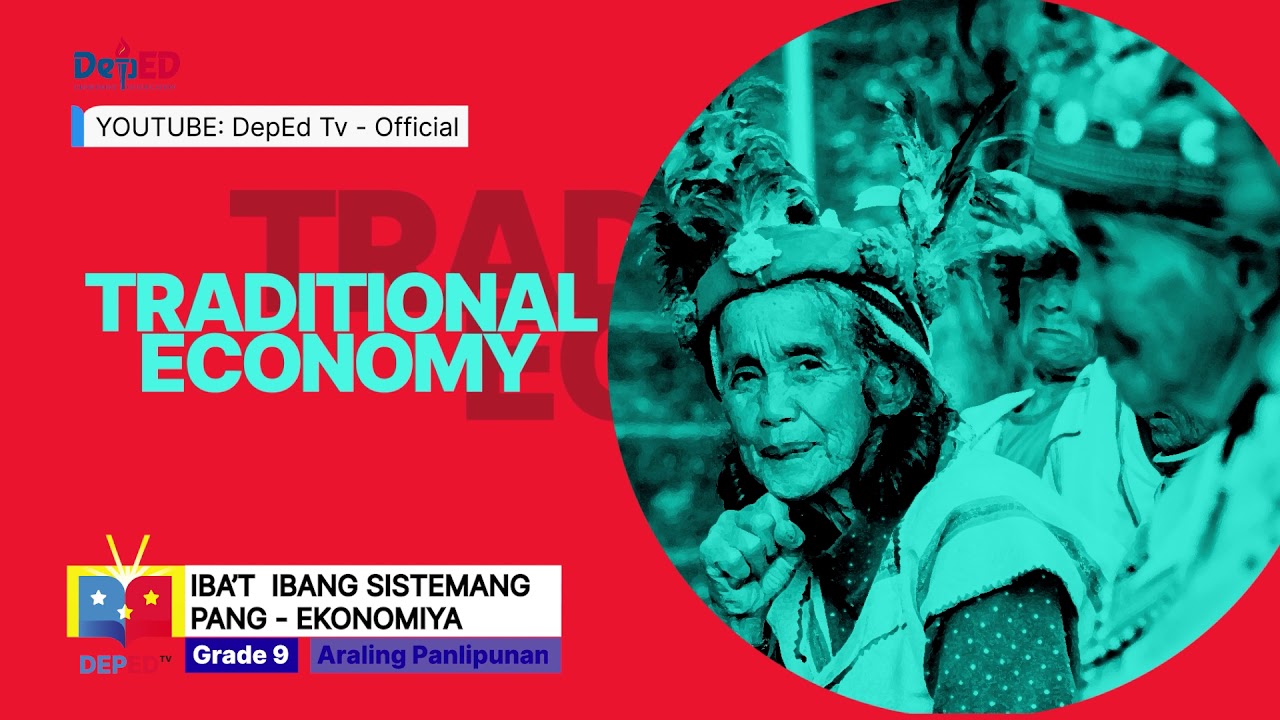 Grade 9 AP Q1 EP8: Iba't ibang Sistemang Pang-Ekonomiya