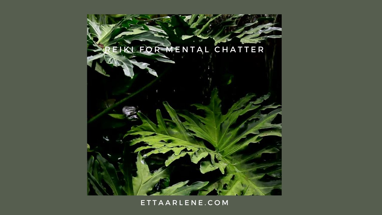 Reiki For Mental Chatter