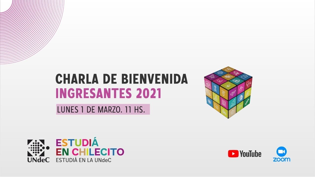 Charla de Bienvenida INGRESANTES 2021