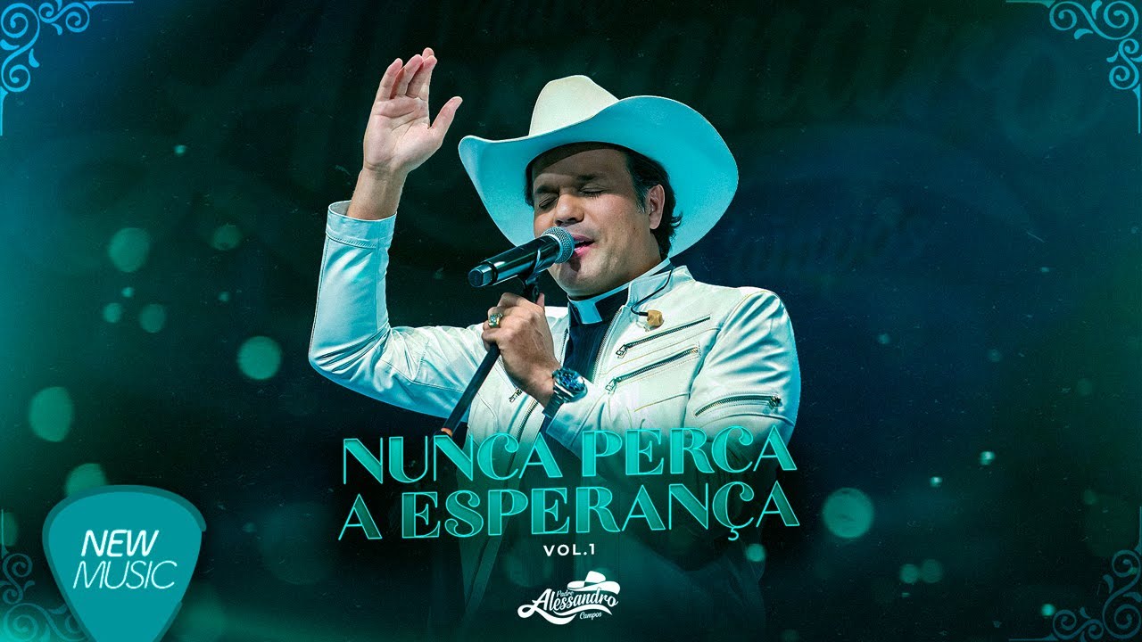 Padre Alessandro Campos – Nunca Perca a Esperança | Show Completo (Ao Vivo no Teatro Bradesco)