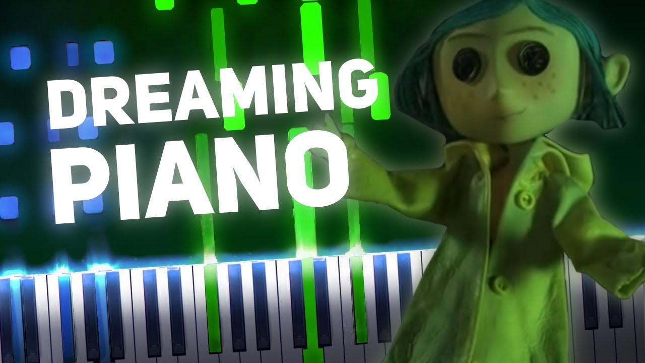 DREAMING · Coraline (Piano Tutorial)