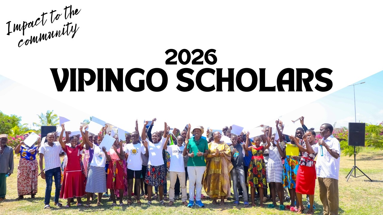 Vipingo Development PLC Scholarship Program - Class of 2025