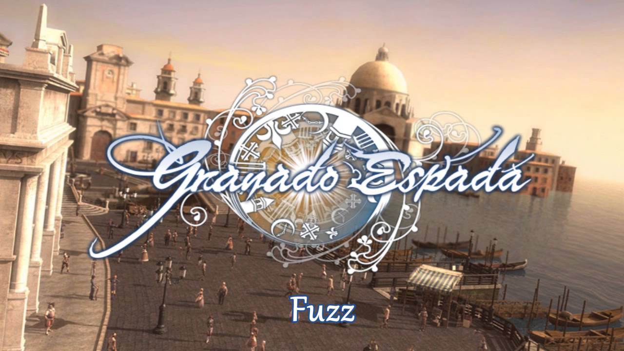 Fuzz - Granado Espada OST