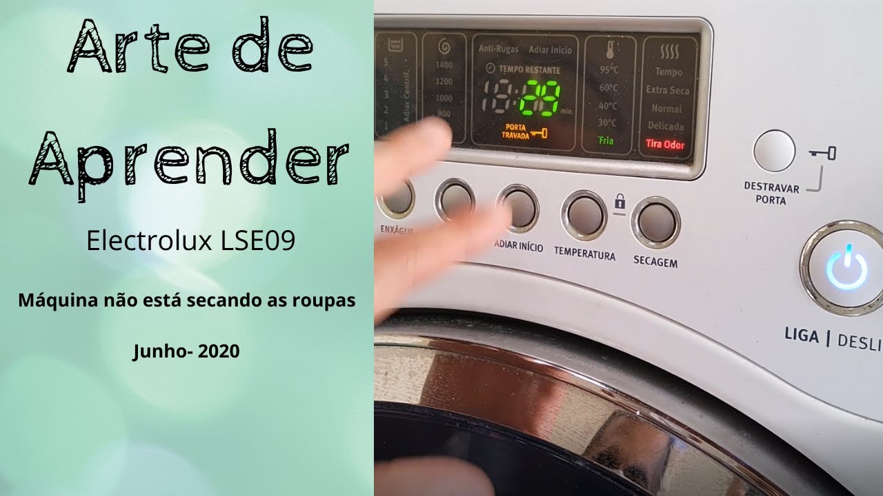 Conserto da Lava e Seca - Electrolux Eco Turbo  LSE09 - Secagem