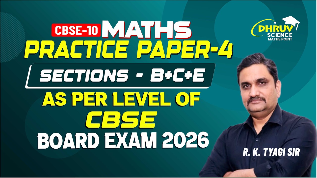 🔥 Class 10 Maths PRACTICE PAPER -4🔥 | As Per Level of CBSE Board Exam 2026