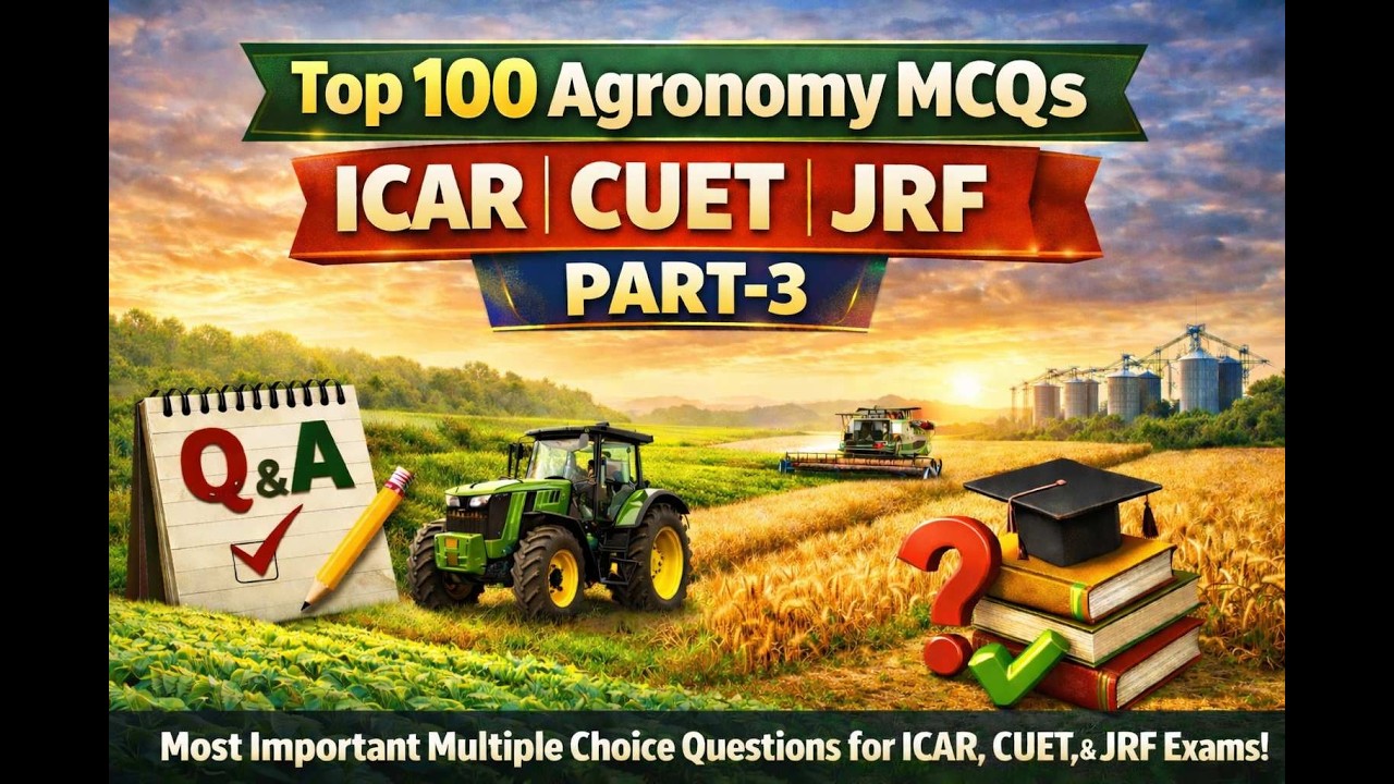 Top 100 Agronomy MCQs | ICAR | CUET | JRF | Part-3|Ajit Sir #agricultureexams #cuetagriculture