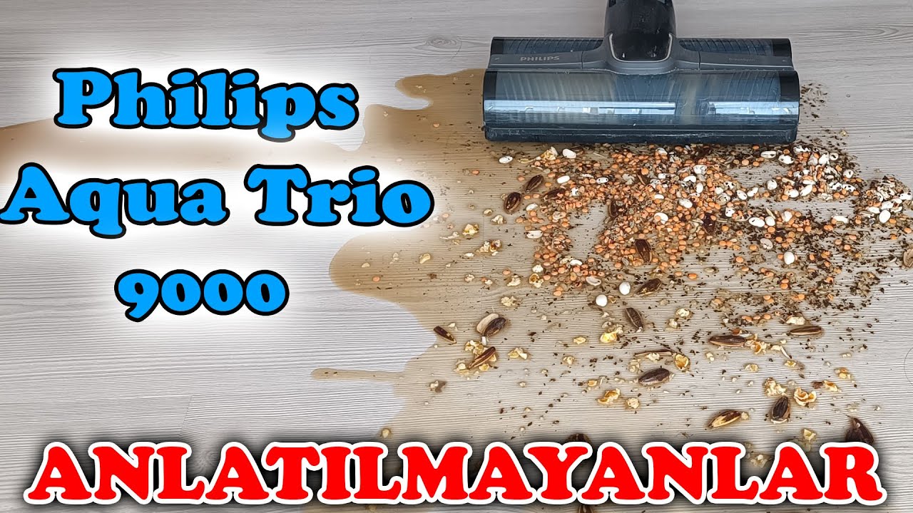 Philips Aqua Trio 9000 Serisi İncelemesi ve Anlatılmayanlar