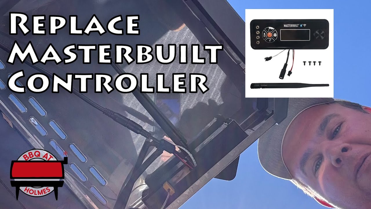 How to Replace the MasterBuilt Gravity Series Controller | New Controller Install