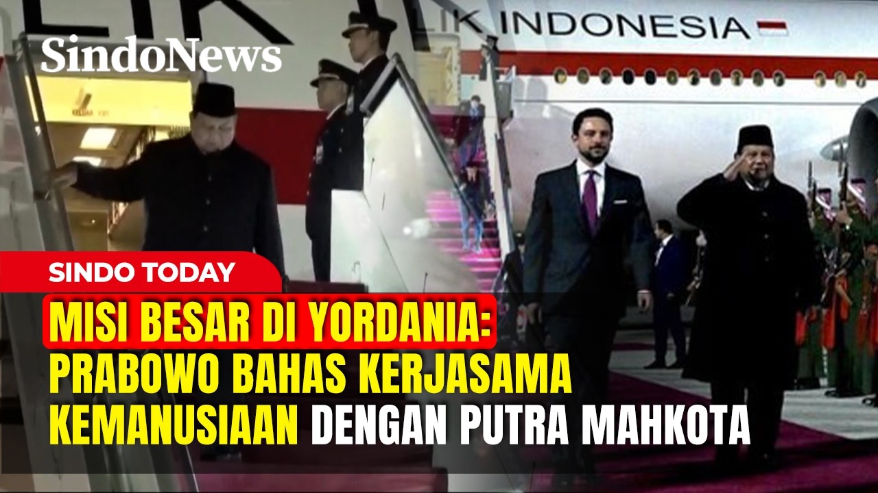 Misi Besar di Yordania: Prabowo Bahas Kerjasama Kemanusiaan dengan Putra Mahkota | Sindo Today Part3