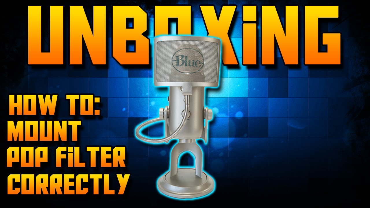 The Pop - Pop Filter Unboxing + How To Mount Pop Filter To The Blue Yeti Without A Mic Stand.
