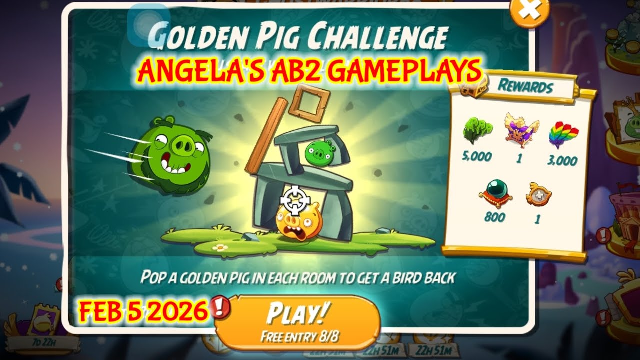 Angry birds 2 The Golden Pig Challenge 5/02/2026 - 6/02/2026