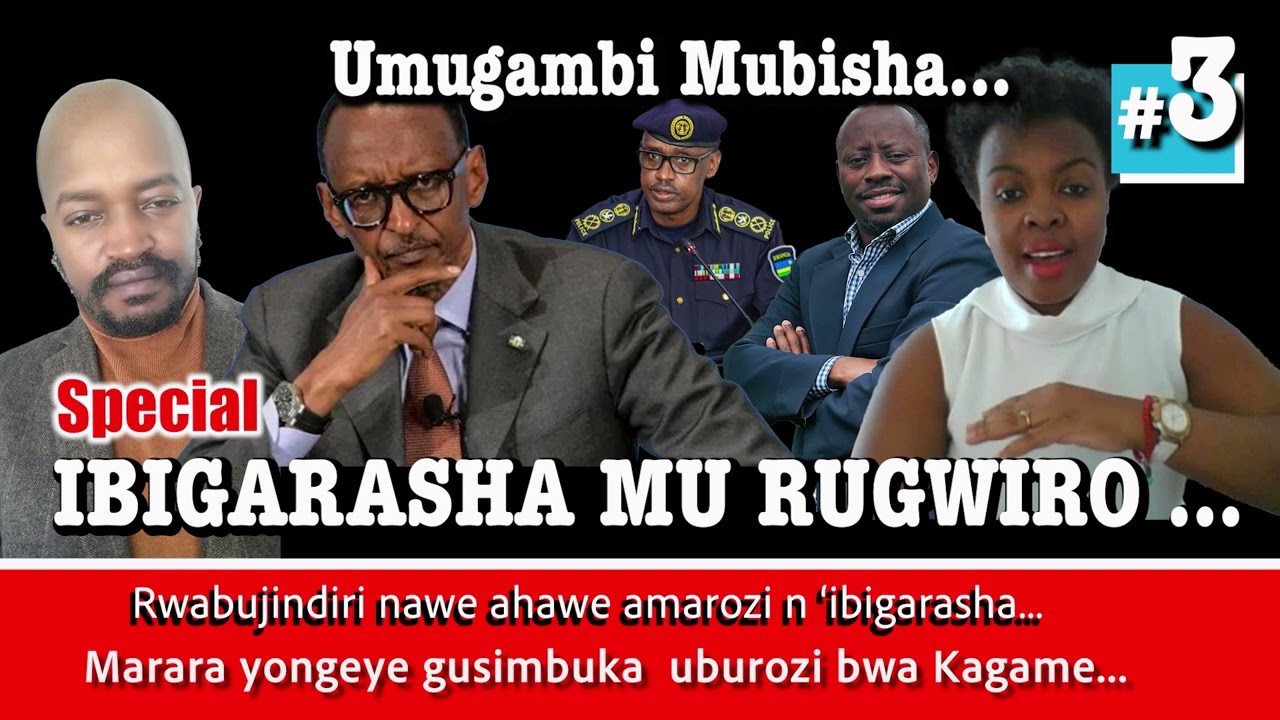 BOMBORI: Ibigarasha mu Rugwiro/ Marara yongeye gusimbuka amarozi ya Kagame/Umugambi mubisha...