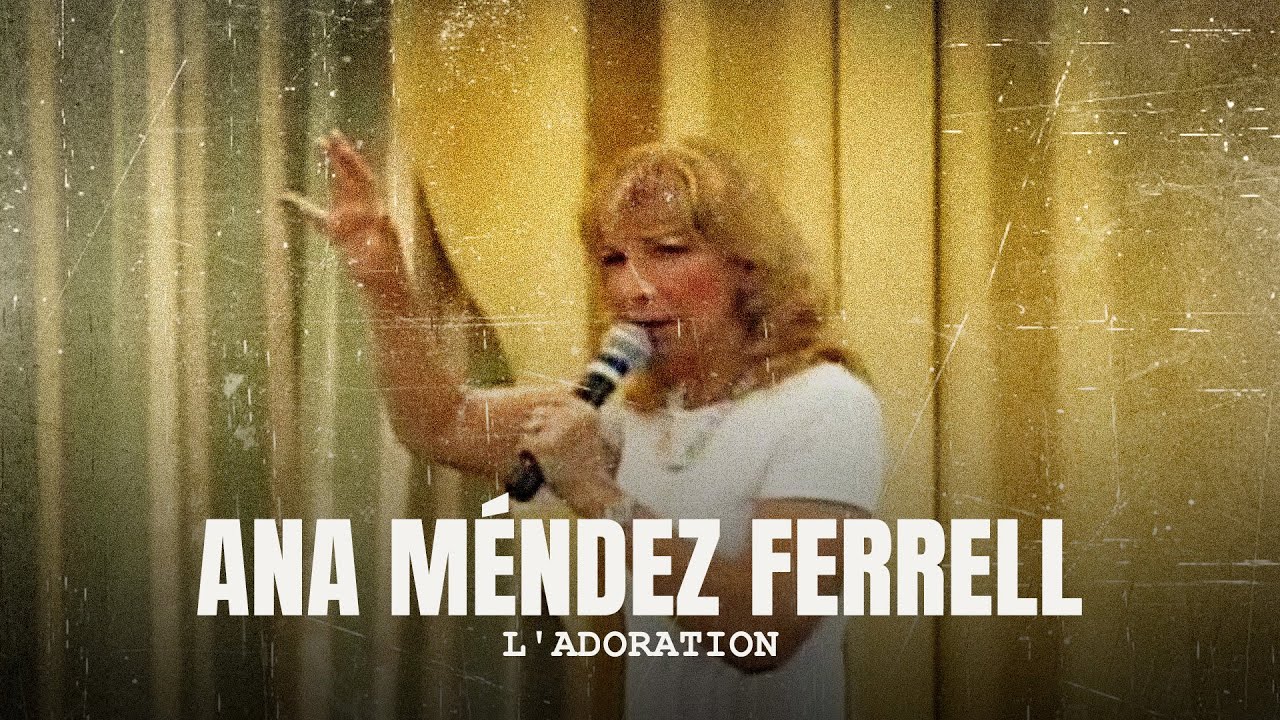 [Prédication Classique] (2005) L'Adoration // Ana Méndez Ferrell