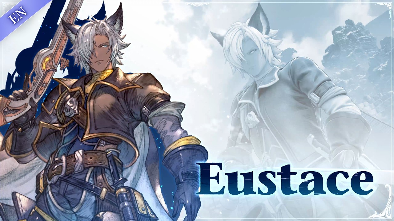 [EN] Granblue Fantasy: Relink - Endless Ragnarok | Знакомьтесь с командой: Юстас