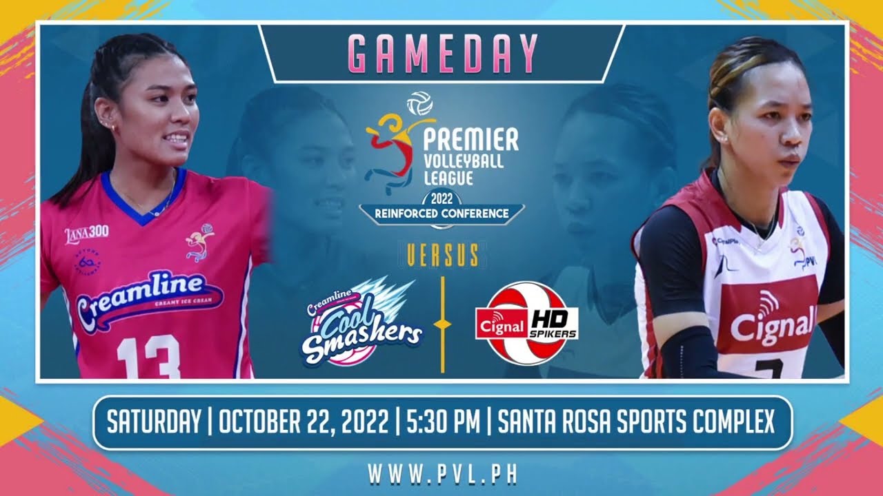 CREAMLINE vs CIGNAL | GAME 2 OCTOBER 22, 2022 | 2022 PVL REINFORCED CONFERENCE