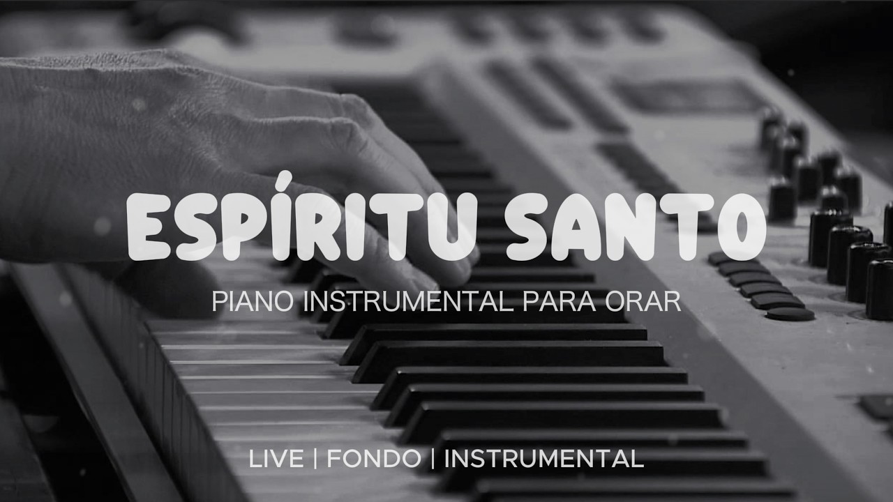 Música Instrumental Para Orar & Meditar - Tiempo de Adoración - Piano Adoración - Fondo Musical