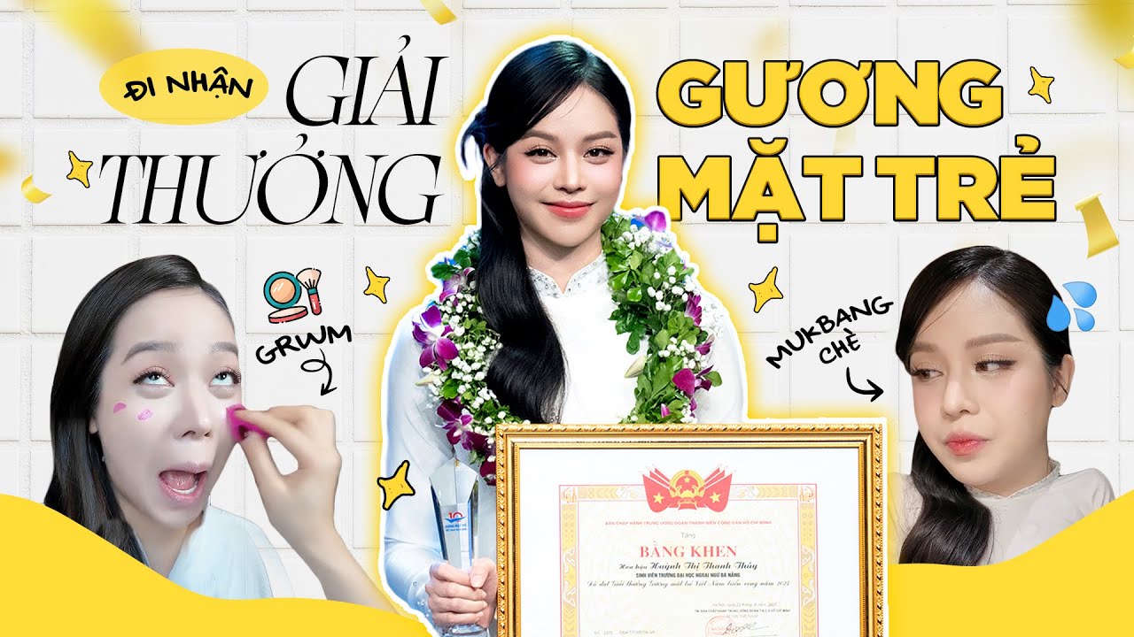 Thanh Thủy Nhận Giải Thưởng Gương Mặt Trẻ Tiêu Biểu 2024 | GRWM