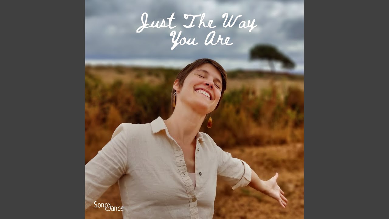 Just the Way You Are