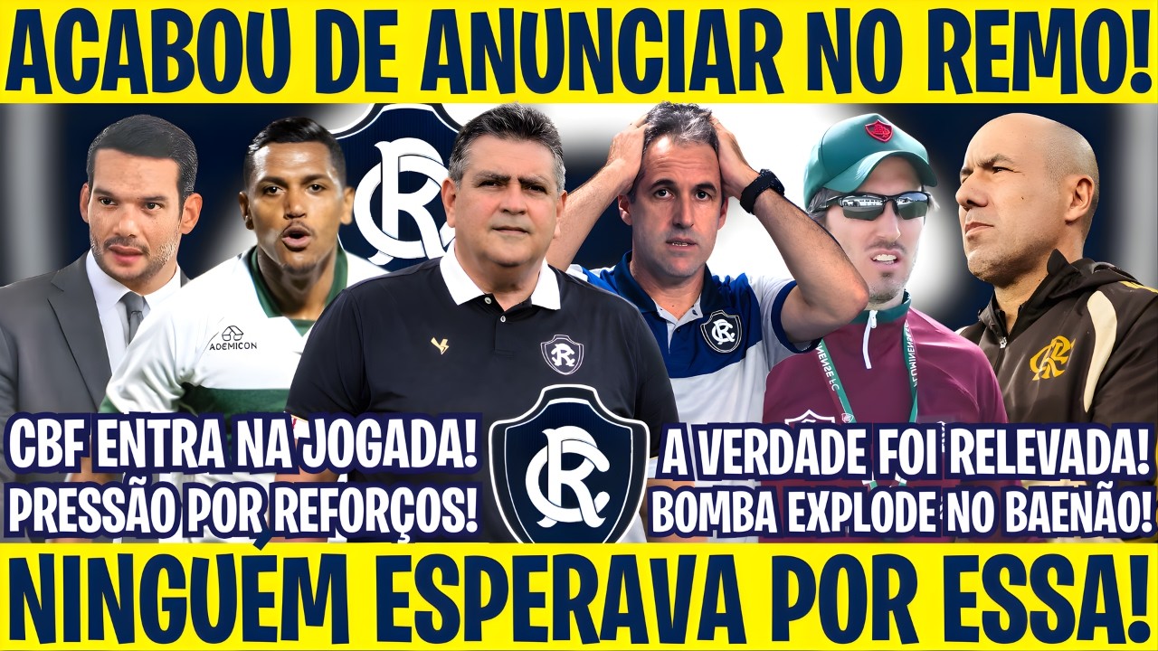 🚨SABADÃO BEM AGITADO NO REMO!😱NINGUÉM ESPERAVA! ACABOU DE ANUNCIAR! 8 NOTÍCIAS EXCLUSIVAS DO LEÃO!