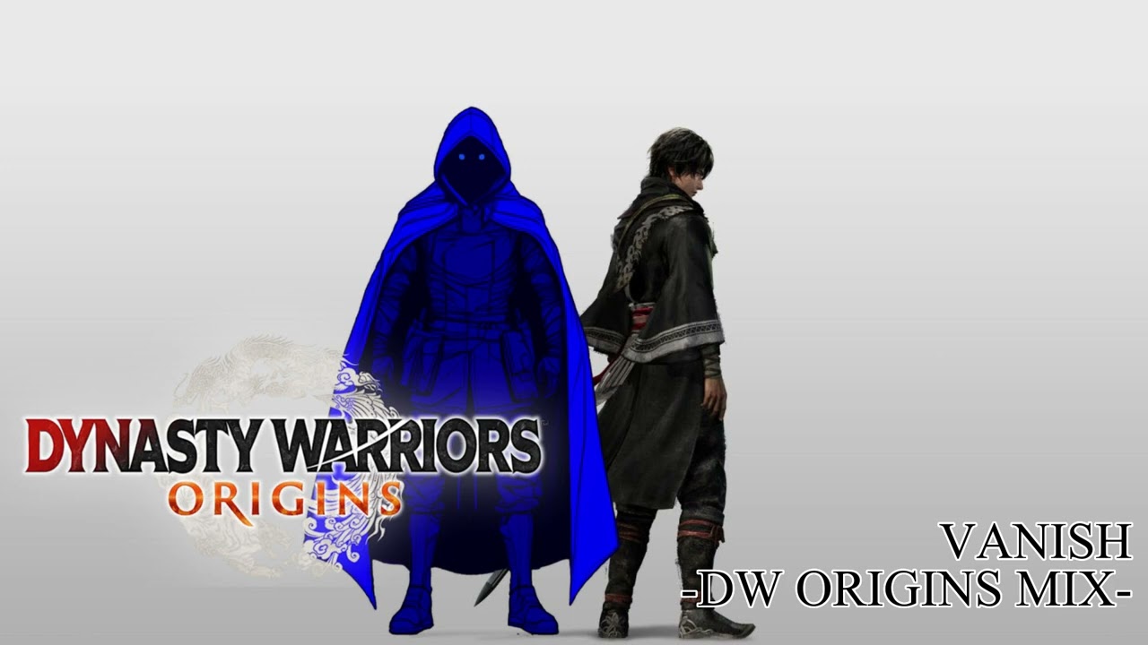 Dynasty Warriors: ORIGINS BGM | VANISH -DW ORIGINS MIX- (Battle of Xia Pi BGM)