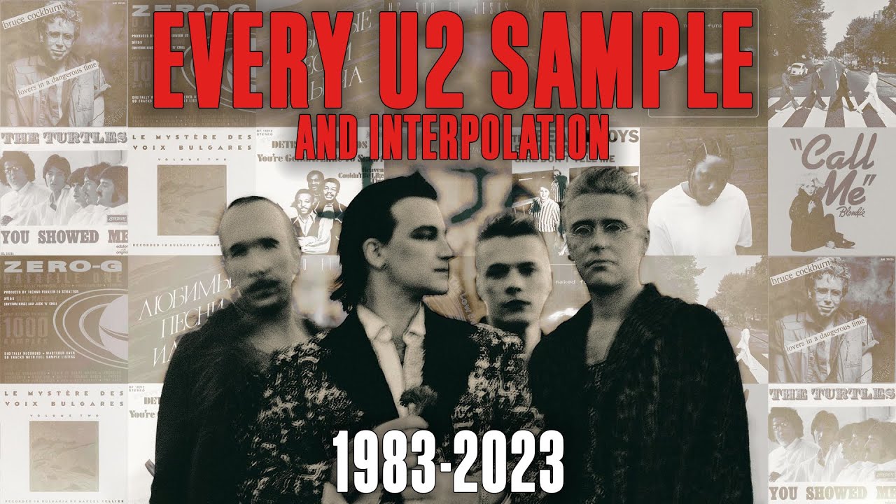U2 - Every Sample and Interpolation In The Studio (1983-2023)