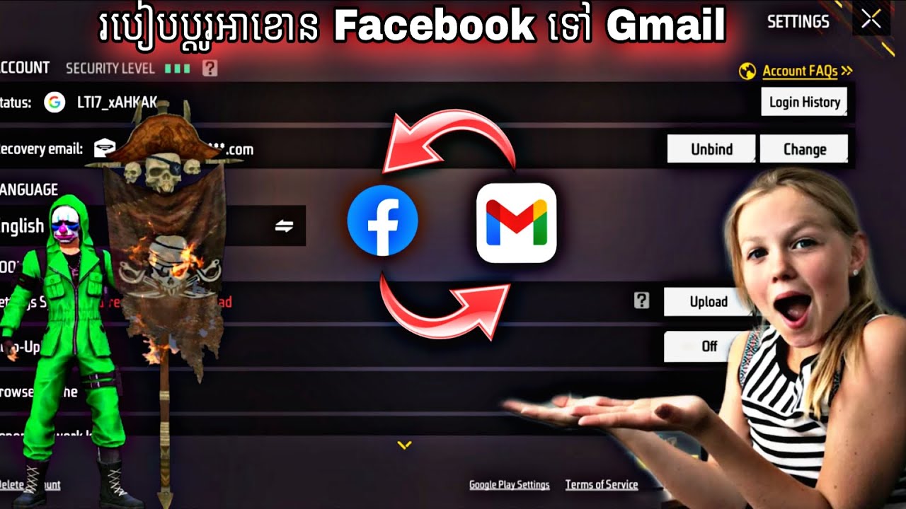 FREE FIRE របៀបប្ដូរពីអាខោន Facebook ទៅអាខោន Gmail