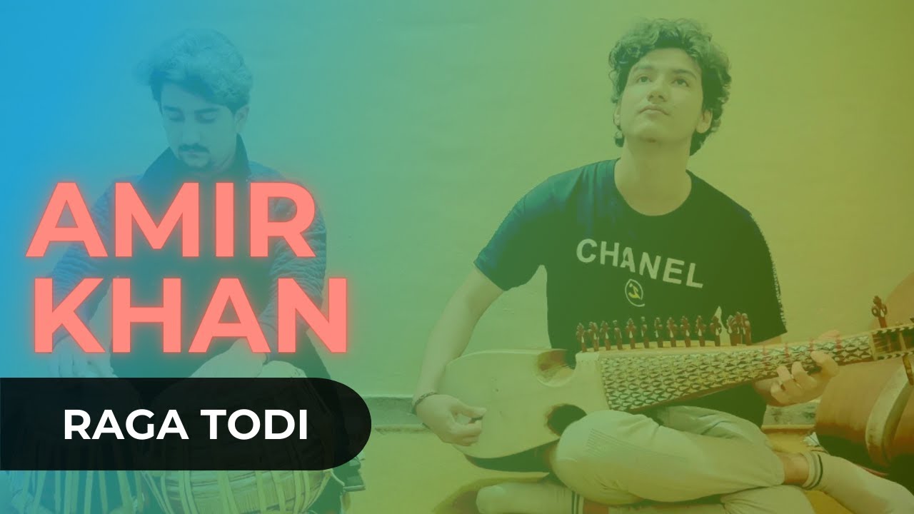 Amir Khan⎜Raga Todi