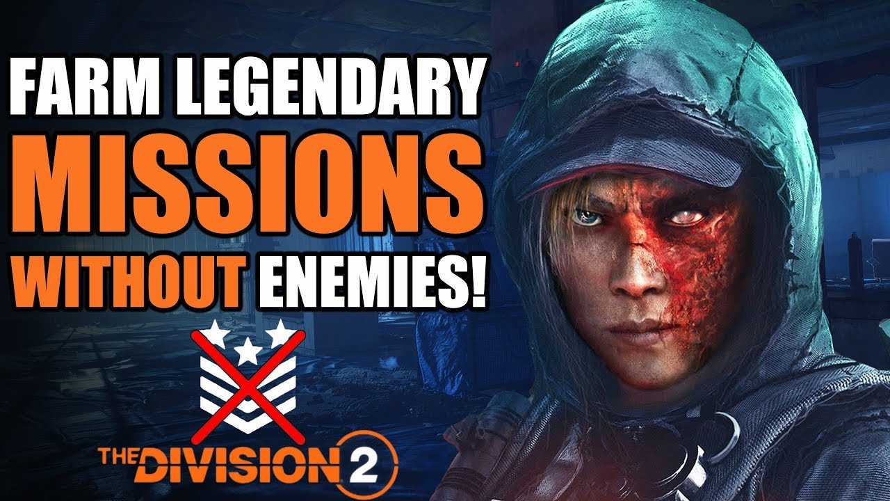 FARM LEGENDARY MISSIONS WITH 8 DIR. WITHOUT ENEMIES | The Division 2 BEST SEASON 9 FARMING METHOD!