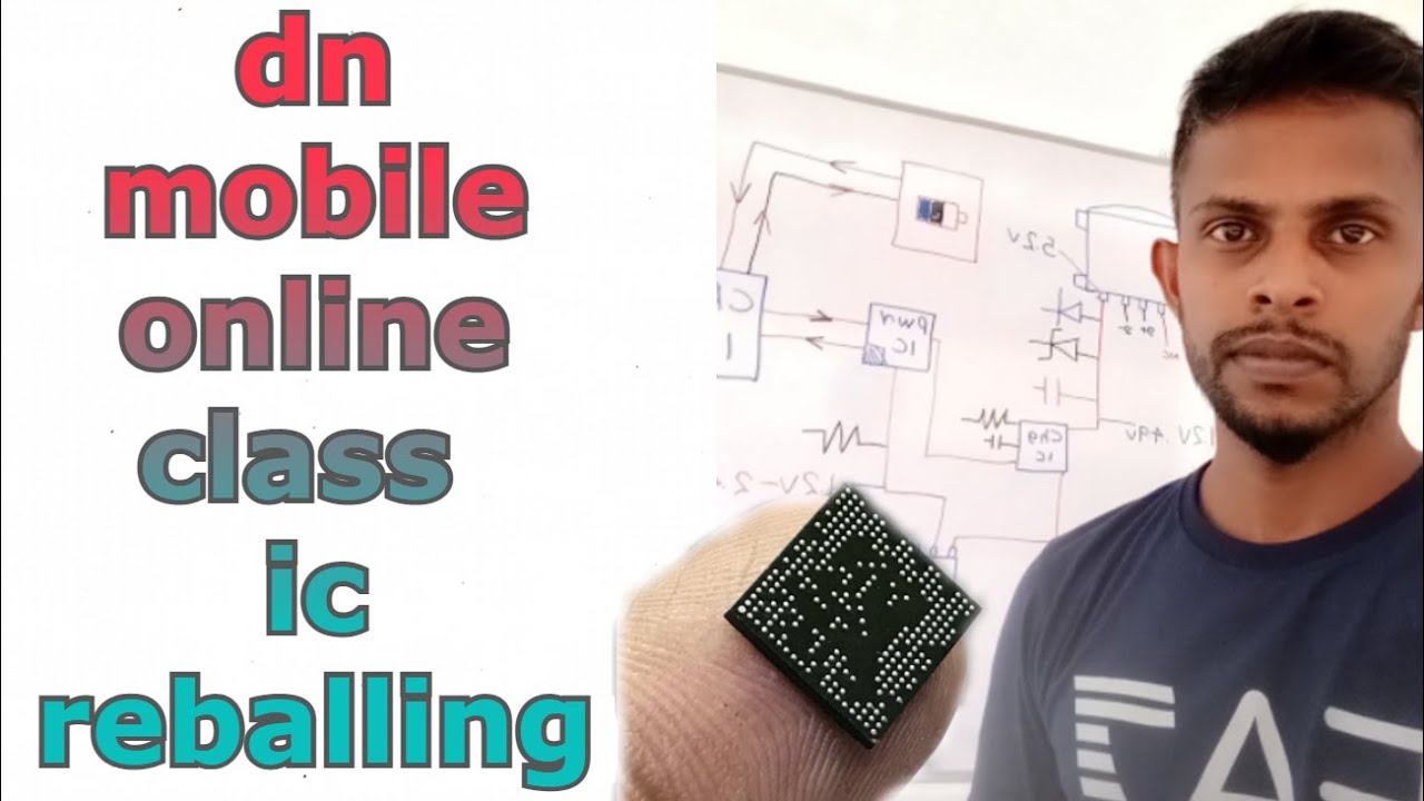 dn mobile online class ic reballing