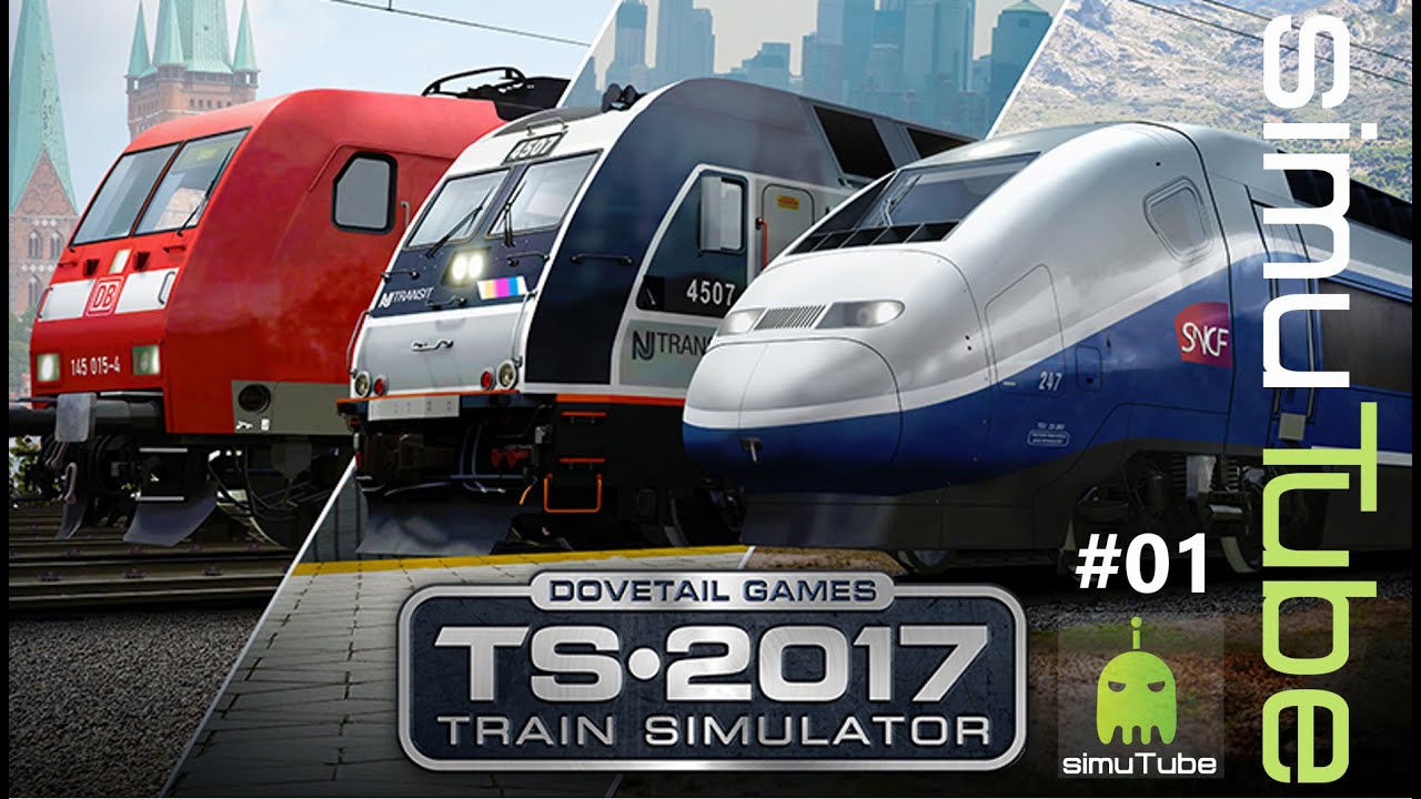 Train Simulator 2017 #01 Angespielt Hamburg - Lübeck   ► Let´s Play German HD