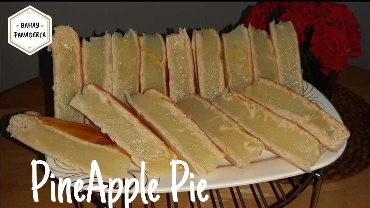 PINEAPPLE PIE RECIPE/HOW TO MAKE PINEAPPLE PIE/Bahay Panaderia