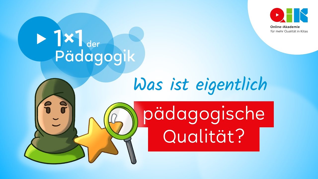 Was ist eigentlich pädagogische Qualität in Kitas?!