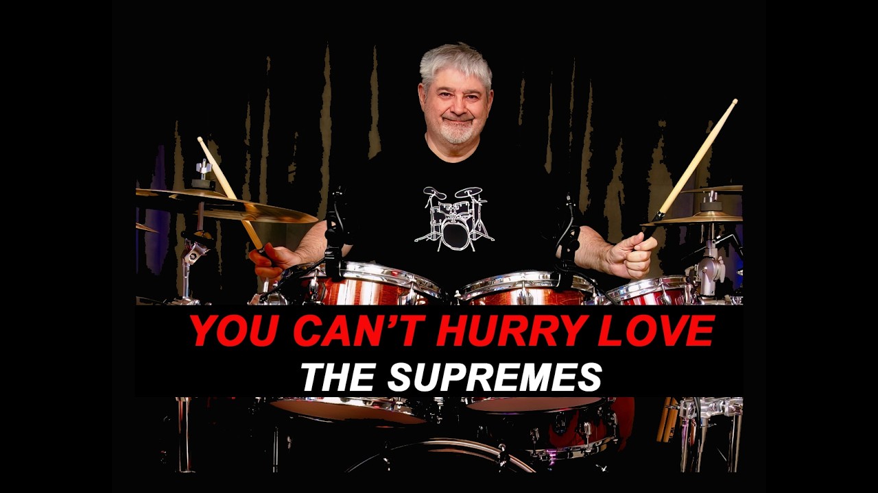 THE SUPREMES - YOU CAN'T HURRY LOVE - 1966 - MOTOWN - DRUM COVER