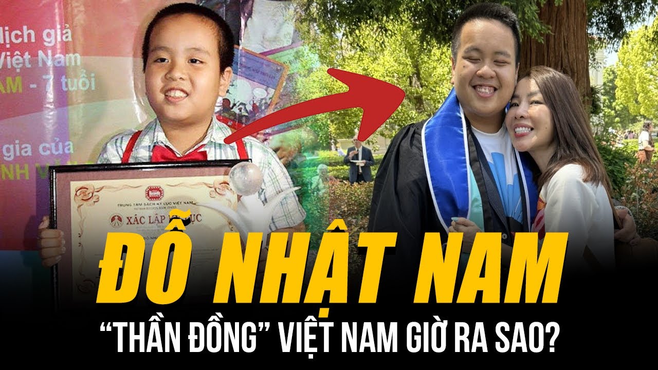 “THẦN ĐỒNG” ĐỖ NHẬT NAM GIỜ RA SAO? | ĐƯỢC HÀNG LOẠT TRƯỜNG ĐH Ở MỸ TRAO HỌC BỔNG TIẾN SĨ TOÀN PHẦN